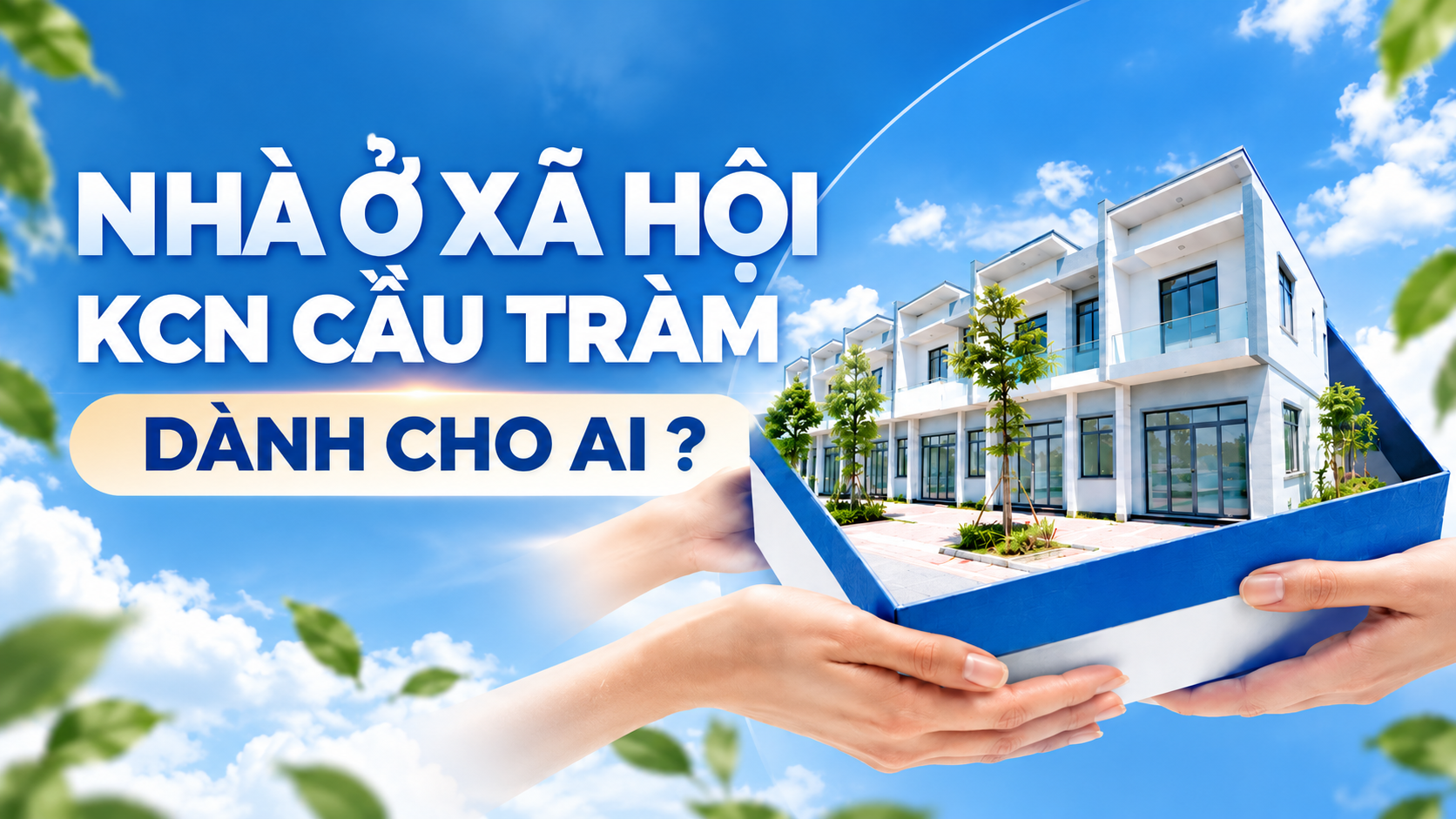 Nhà Ở Xã Hội KCN Cầu Tràm phù hợp với ai